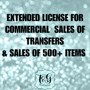 Extended License for Transfers and Sales of Commercial Items 500+
